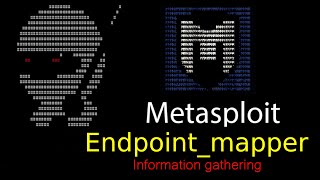 Endpoint_mapper - Scanner | DCERPC AUXILIARY MODULES | Information gathering stage