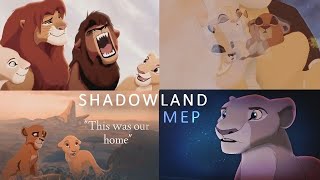 Shadowland - Lion King (MEP)