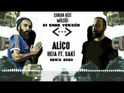 Dj Emre Yenigün ft. Heja & Saki - Aliço {Remix 2020} ÇUKUR DİZİ MÜZİĞİ