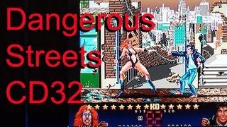 Dangerous Streets on Commodore Amiga CD32