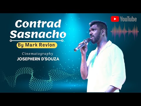 Goan Konkani Song CONTRAD SASNACHO by Mark Revlon | LIVE | Cinematography by Josephern D'souza