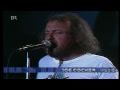 Joe Cocker - Look What You've Done (LIVE) HD
