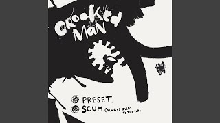 Scum (Always Rises to the Top)