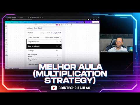 AULÃO AVANÇADO COINTECH2U MULTIPLICATION STRATEGY