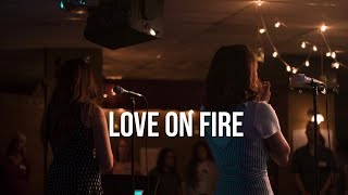 Love on Fire - Humille