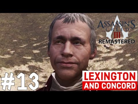 Assassin's Creed III Remastered Gameplay Walkthrough | Part - 13 | LEXINGTON AND CONCORD