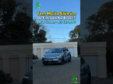 Tem Muito Elétrico De Entrada No Brasil? MG4 Urban: R$ 134.990⚡