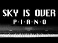 Serj Tankian - Sky Is Over (PIANO COVER) 