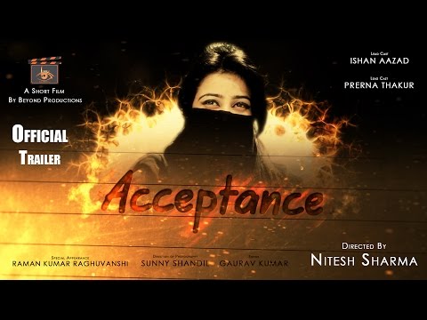 Acceptance | Official Trailer | A Short Film by Beyond Productions