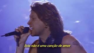 Bon Jovi - This Ain&#39;t A Love Song (Legendado em Português)