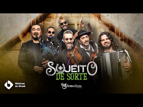 Sujeito De Sorte - Terra Celta