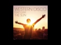 WESTERN DISCO - THE SUN 
