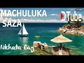 MACHULUKA SAZA TONGA MALAWI MUSIC NKHATA BAY