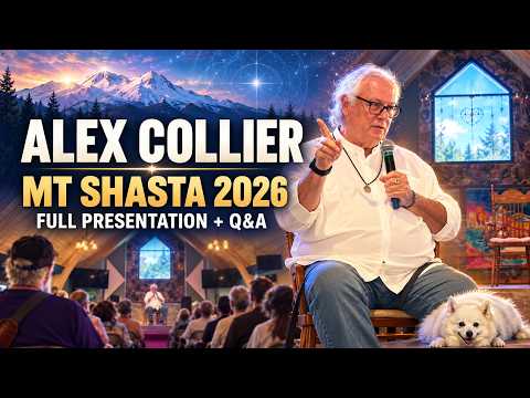 Alex Collier at Mt Shasta 2026 | Full Presentation & Q&A | Beloved Shasta Ascension Event - UFO / E.T., Consciousness, Hidden History, Spirituality, Awakening news article