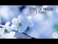 Sons Of Maria - I Got A Thrill (Radio Edit) 