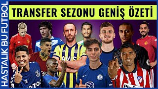 TRANSFERİN ENLERİ VE DİKKAT ÇEKENLERİ