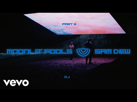 Sam Dew - DJ (Official Video)
