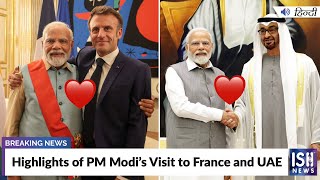 Highlights of PM Modi’s Visit to France and UAE