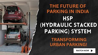 HSP (Hydraulic Stacked Parking) System from Nexstep Multiparking Pvt. Ltd.