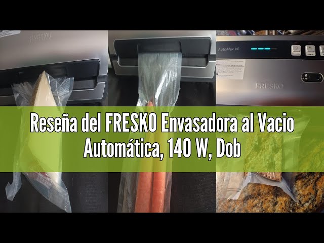 Vídeo relacionado con FRESKO Envasadora al vacío Automática, 140 W con Doble Sellado Térmico, Modo Húmedo/Seco, Operación con una Sola Mano,Bloqueo Automático, 10 Bolsas Precortadas (Automax V2)