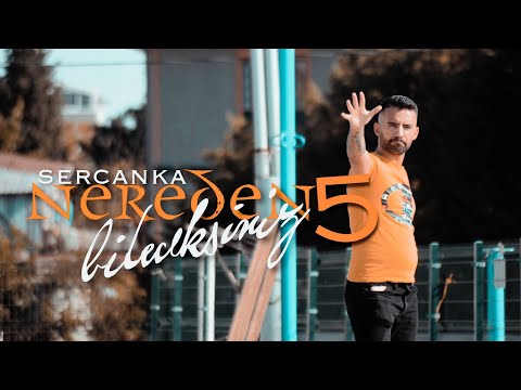 SercanKA - Nereden Bileceksiniz 5
