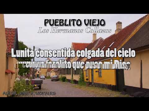 Pueblito Viejo - Los Hermanos Collazos (Letra)