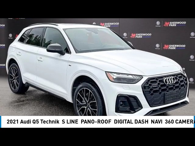 2021 Audi Q5 Technik | S LINE | PANO-ROOF | DIGITAL DASH | NAVI in Cars & Trucks in Strathcona County