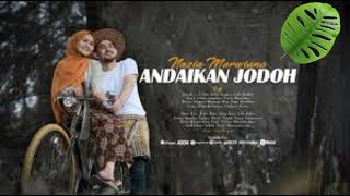 Download lagu Lirik lagu andaikan jodoh Nazia marwiana mp3 Download lagu Lirik lagu andaikan jodoh Nazia marwiana mp3