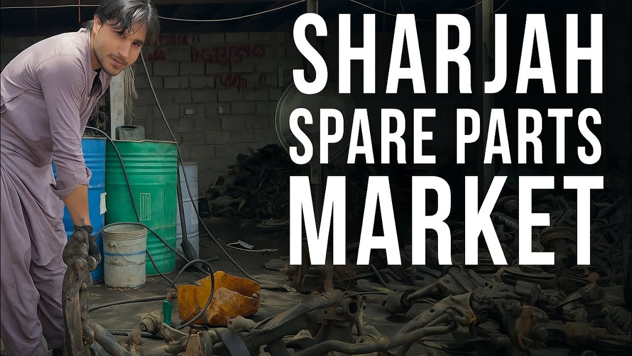 🔧 Exploring Sharjah Spare Parts Market | Cheapest Auto Parts in UAE