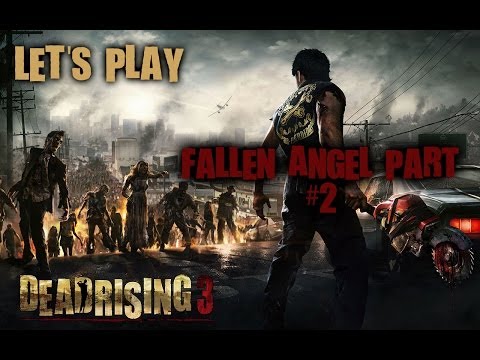 Dead Rising 3 | Fallen Angel | Part 2