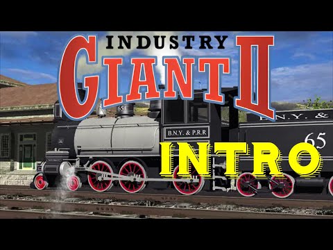 Industry Giant II - Intro (Original quality)