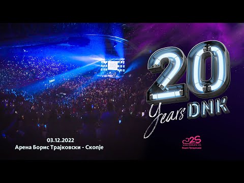 20 GODINI DNK (full concert) / Arena Boris Trajkovski - Skopje (03.12.2022)
