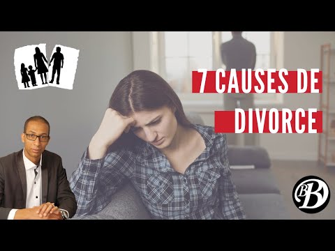 Les 7 principales causes de divorce