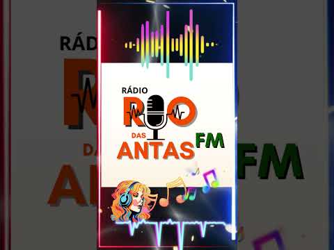 RÁDIO RIO DAS ANTAS FM #radio