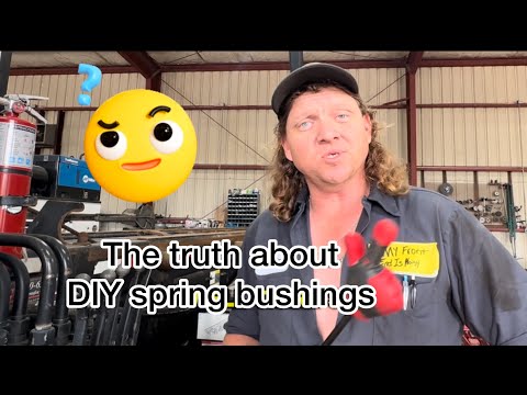 THE TRUTH ABOUT DIY SPRING BUSHINGS