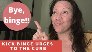 How to dismiss binge urges, no matter how strong or compelling! Two books to help you