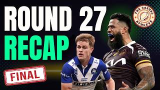 NRL Fantasy Recap Round 27 - Buys, Sells & Injuries