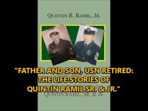 "FATHER & SON, US NAVY RETIRED" - CHAPTERS 1 TO 10 OF 27 CHAPTERS OF THE VIDEO/AUDIO VERSION