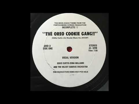 Eddie Curtis, Edna Williams & The Velvet Sunrise Orchestra ‎– The Oreo Cookie Gang!! (Vocal Version)