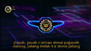 Download lagu RANTAU DEN PAJAUAH mp3