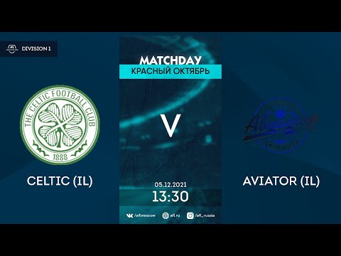 AFL21. Interleague. Division 1. Day 15. Celtic (IL) - Aviator (IL)