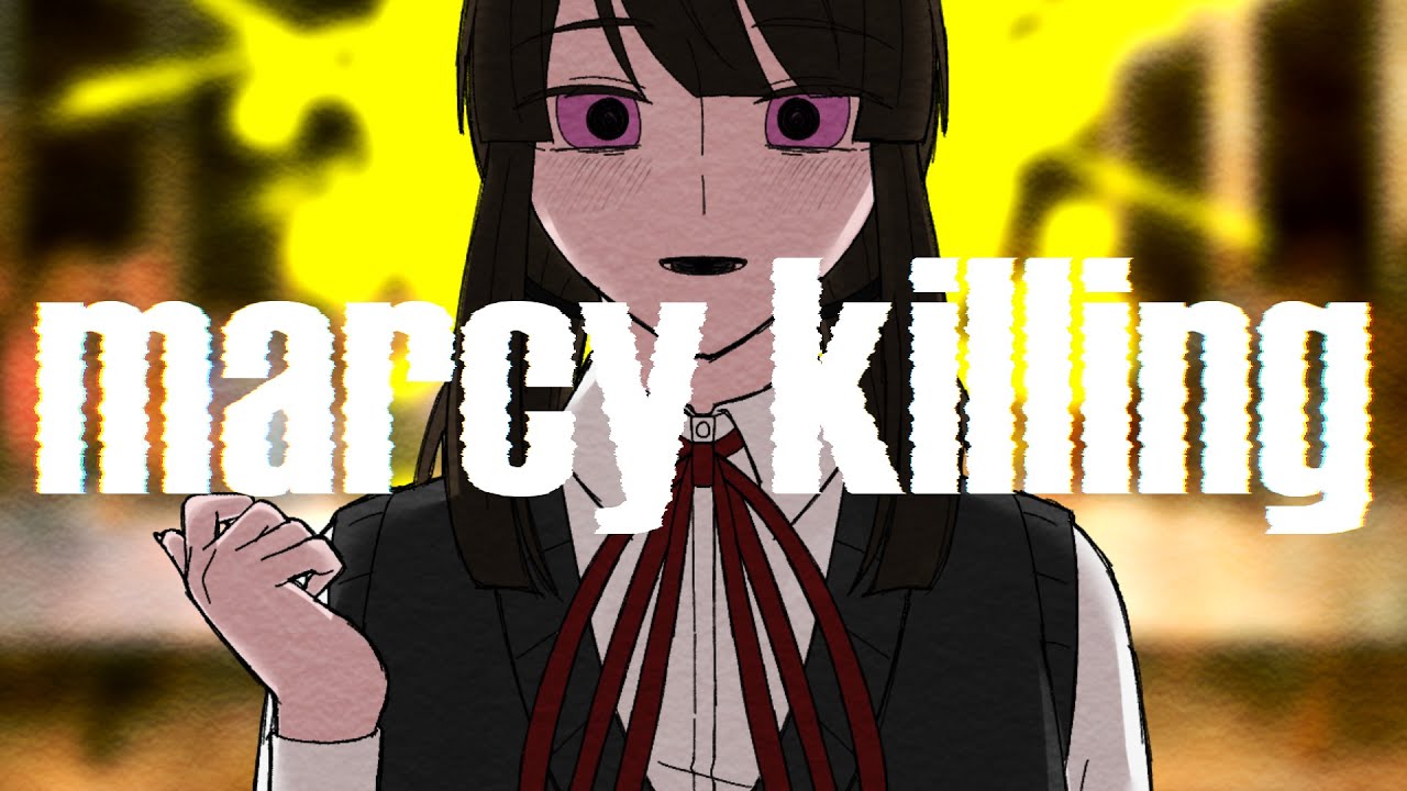 Mercy Killing