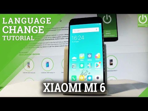 How to Change Language on XIAOMI Mi 6 - Language Settings