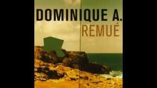 Dominique A ENCORE