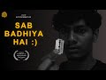 Sab Badhiya Hai | Award Winning Hindi Short Film on Ragging | KLE Tech Drama Club | Student Film