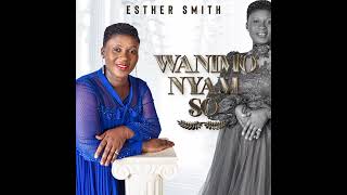 Esther Smith - Nyame Adwene ft Morris Babyface (Official Audio)