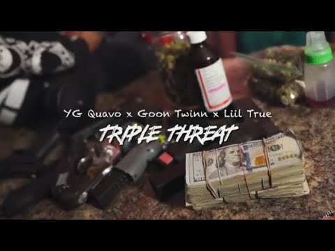 YgQuavo X GoonTwinn X Liil True - “Triple Threat” (Official Music Video)shot by @SSproductions901