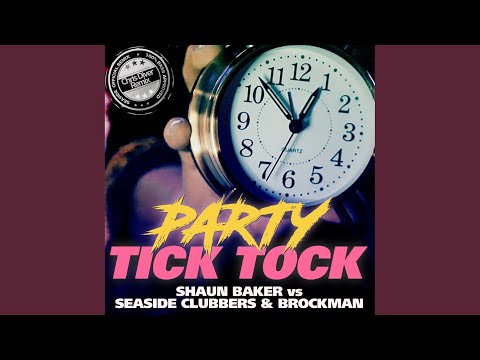 Party Tick Tock (Chris Diver Remix)