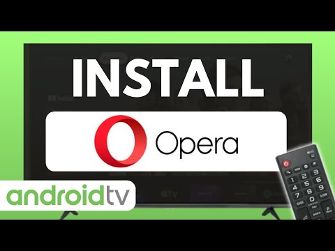 How to Install Opera Browser on Android TV | Full Guide