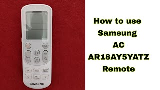 Samsung AC 1.5 ton 5 star Wifi AR18AY5YATZ REMOTE USE in Telugu
